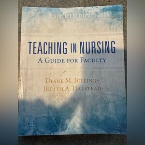 Teaching in Nursing: A Guide for Faculty Book